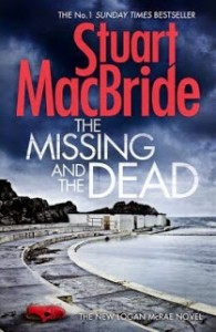 the-missing-and-the-dead-stuart-macbride